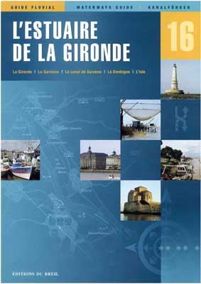 L'Estuaire de la Garonne - Editions du Breil