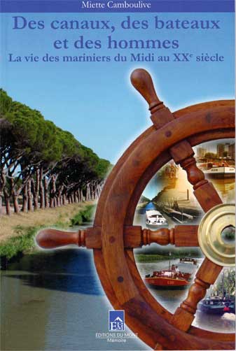 Des canaux, des bateaux et des hommes